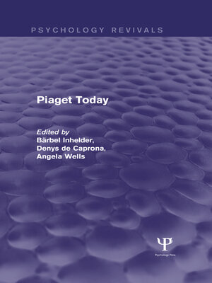 cover image of Piaget Today (Psychology Revivals)